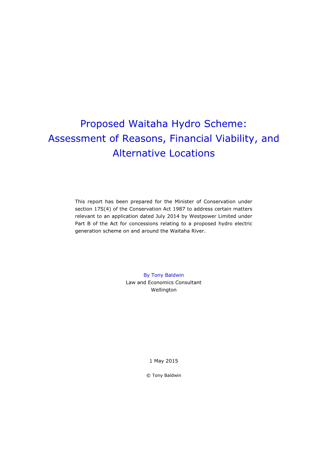 Proposed Waitaha Hydro Scheme: Assessment of Reasons, Financial Viability, and Alternative Locations