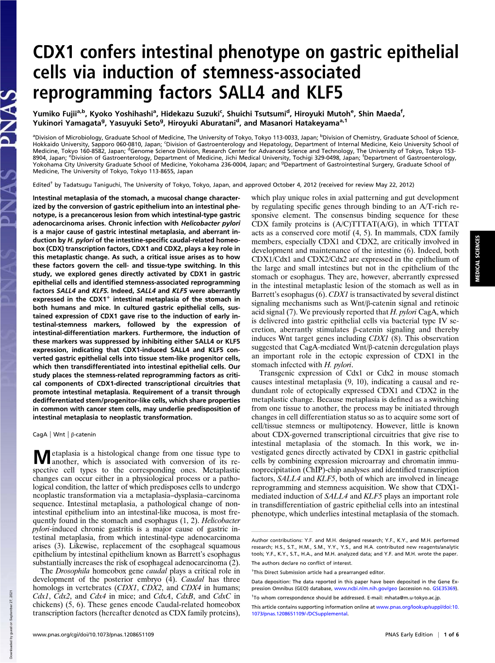 CDX1 Confers Intestinal Phenotype on Gastric Epithelial Cells Via Induction of Stemness-Associated Reprogramming Factors SALL4 and KLF5