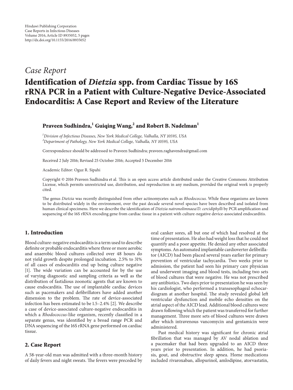 Identification of Dietzia Spp. from Cardiac Tissue by 16S Rrna PCR