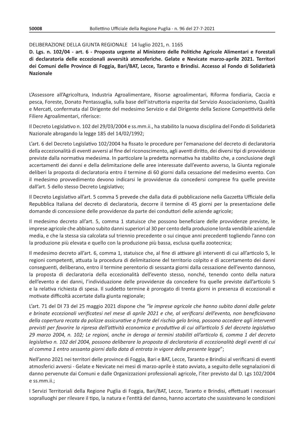 DELIBERAZIONE DELLA GIUNTA REGIONALE 14 Luglio 2021, N