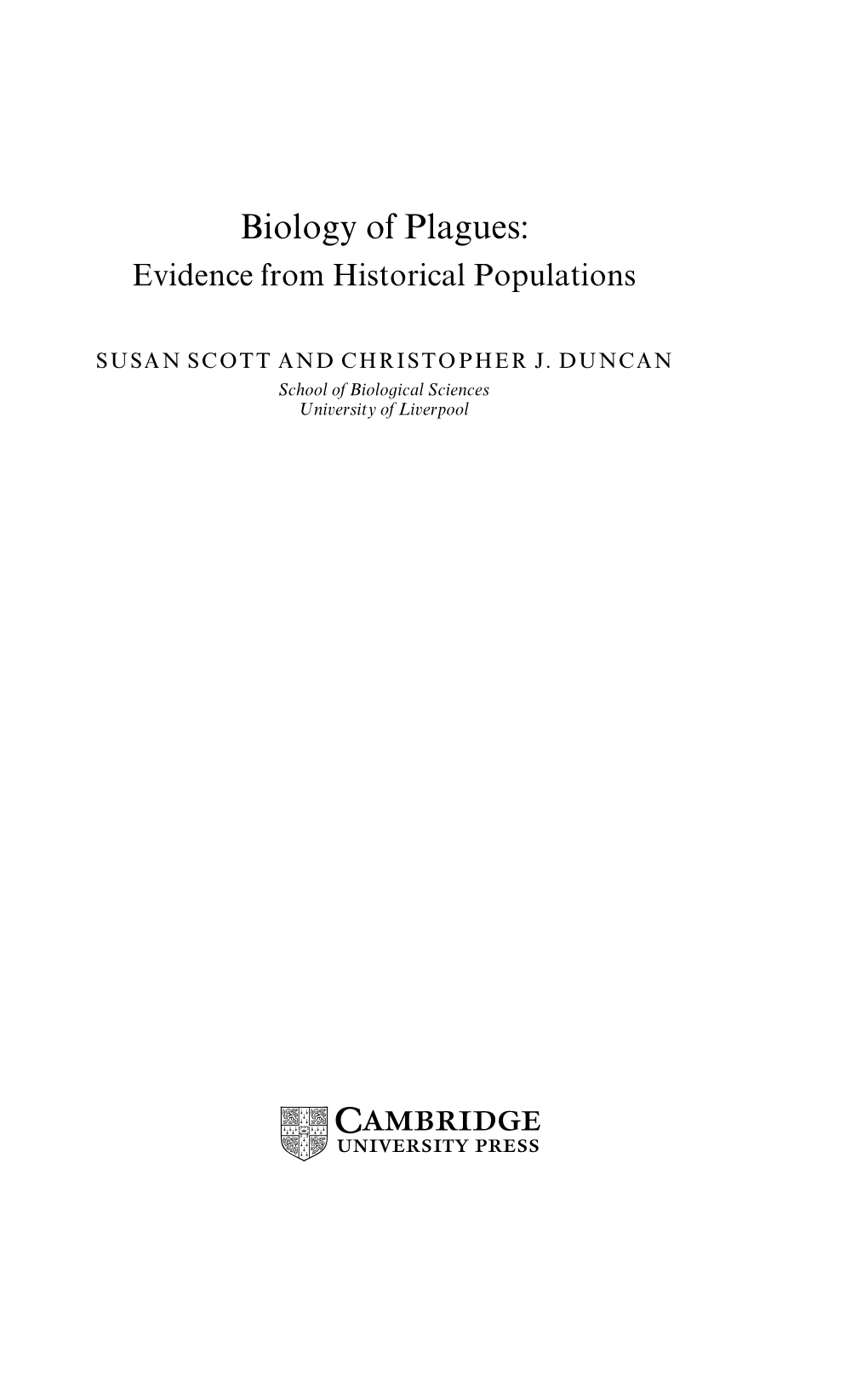 Biology of Plagues: Evidence from Historical Populations