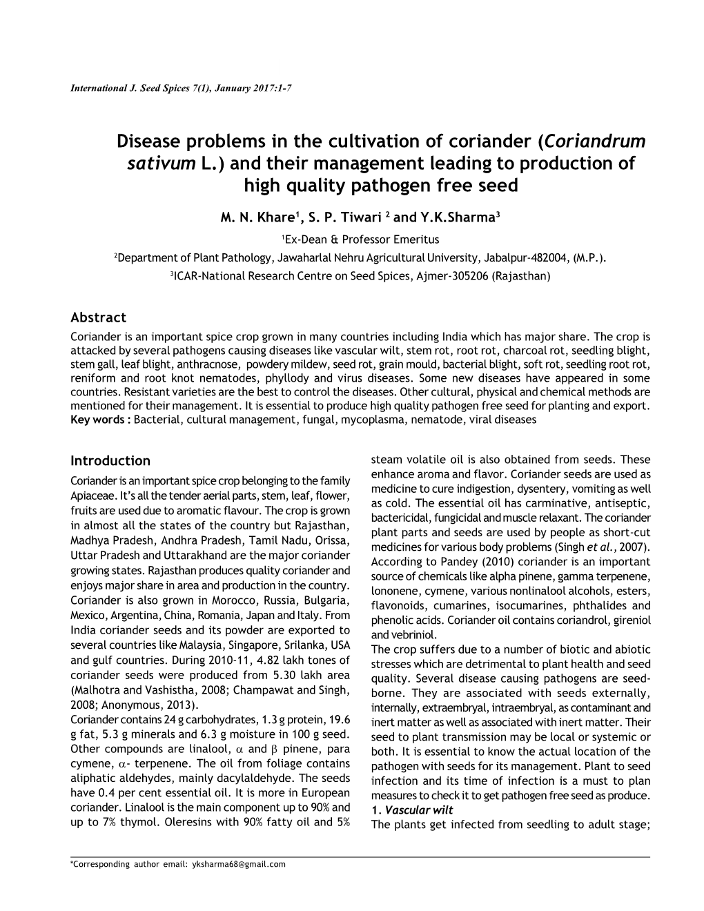 Disease Problems in the Cultivation of Coriander (Coriandrum Sativum L.) and Their Management Leading to Production of High Quality Pathogen Free Seed