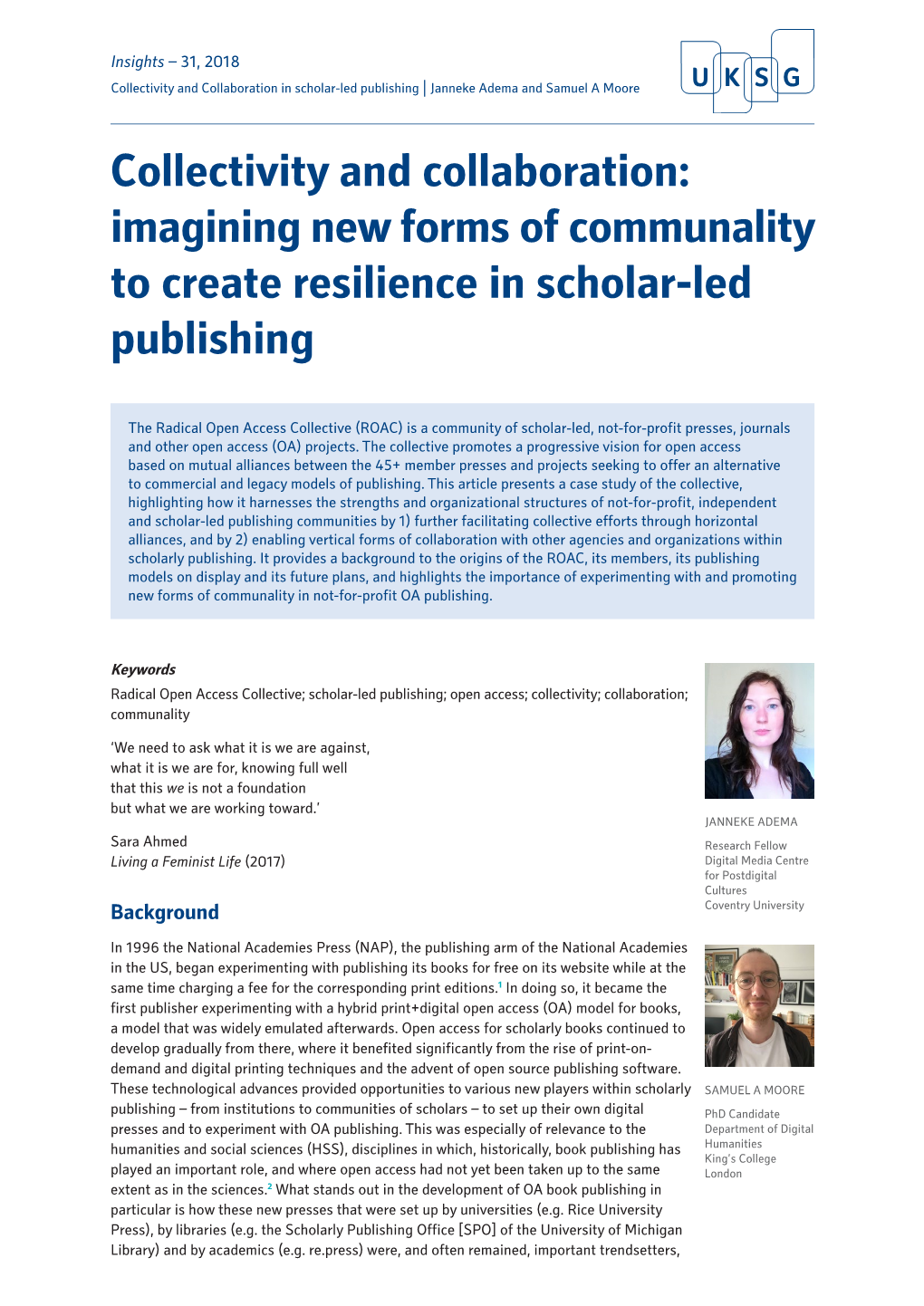 Collectivity and Collaboration: Imagining New Forms of Communality to Create Resilience in Scholar-Led Publishing