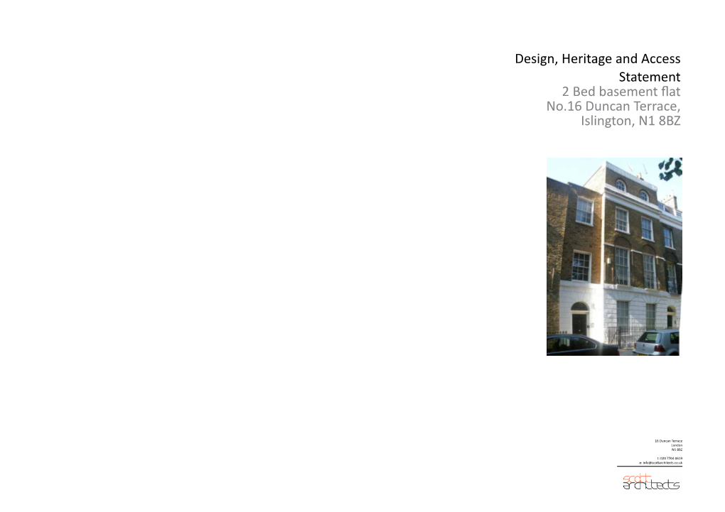 Design, Heritage and Access Statement 2 Bed Basement Flat No.16 Duncan Terrace, Islington, N1 8BZ