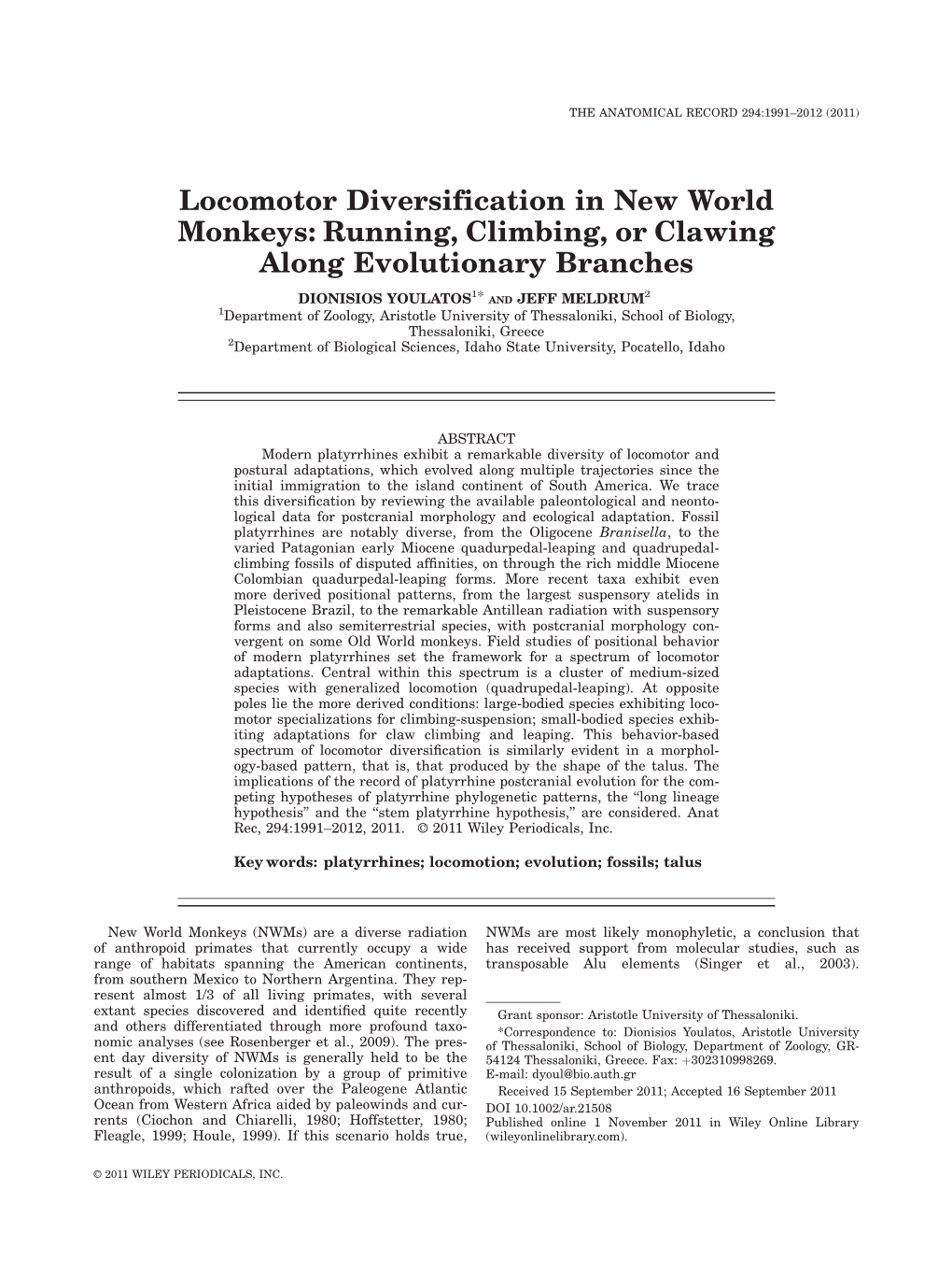 Locomotor Diversification in New World Monkeys: Running, Climbing, Or Clawing Along Evolutionary Branches