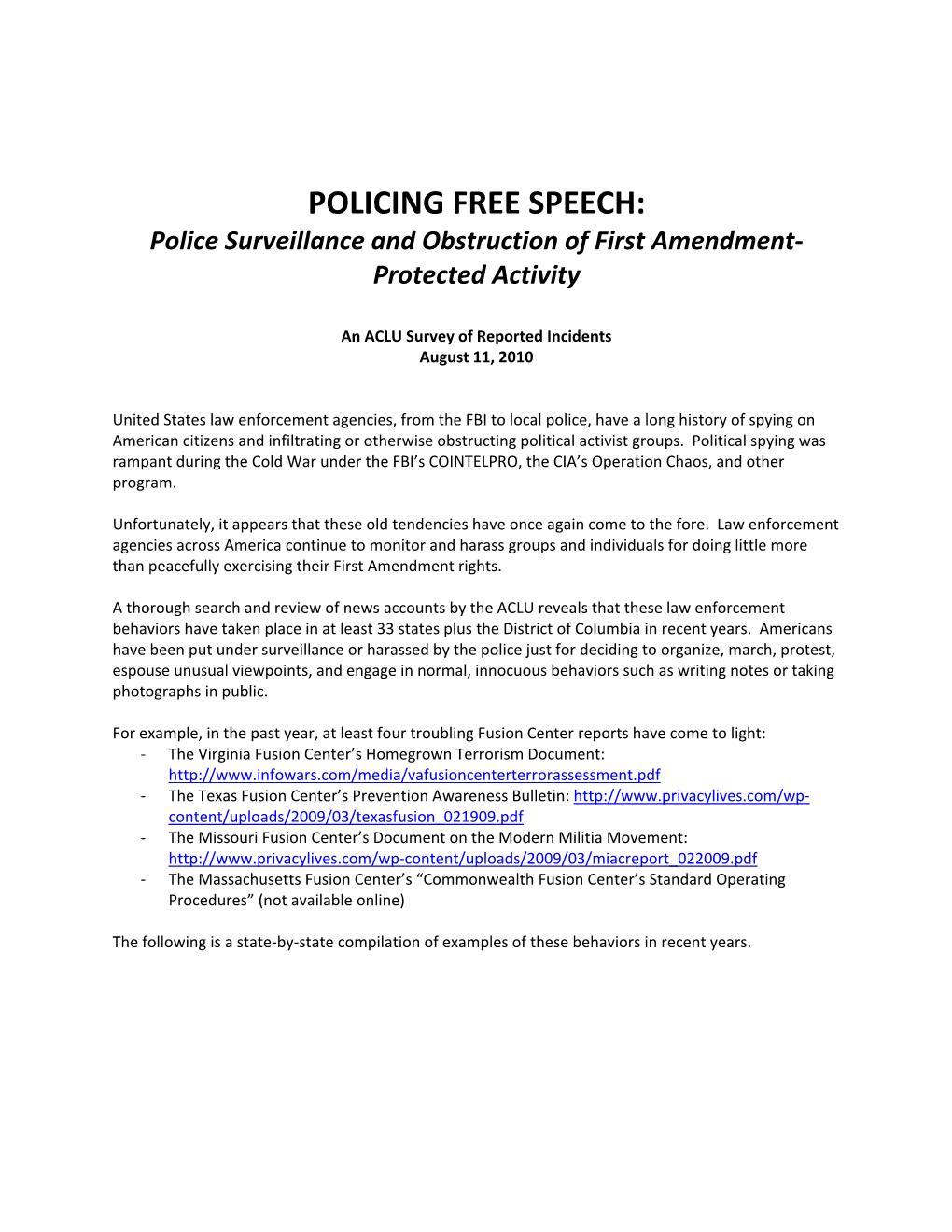 POLICING FREE SPEECH: Police Surveillance and Obstruction of First Amendment‐ Protected Activity