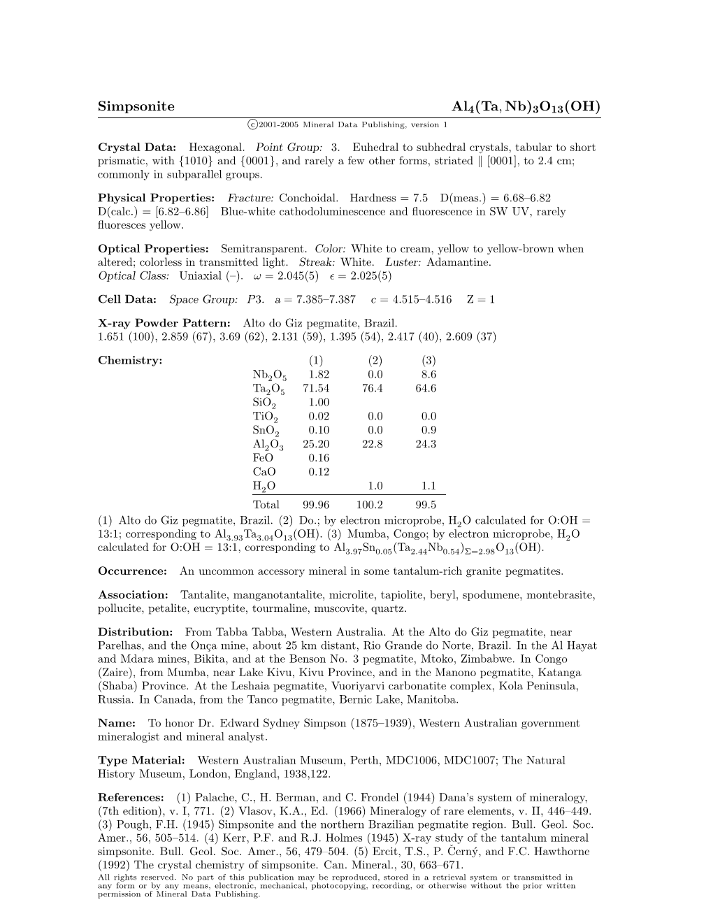 Simpsonite Al4(Ta, Nb)3O13(OH) C 2001-2005 Mineral Data Publishing, Version 1