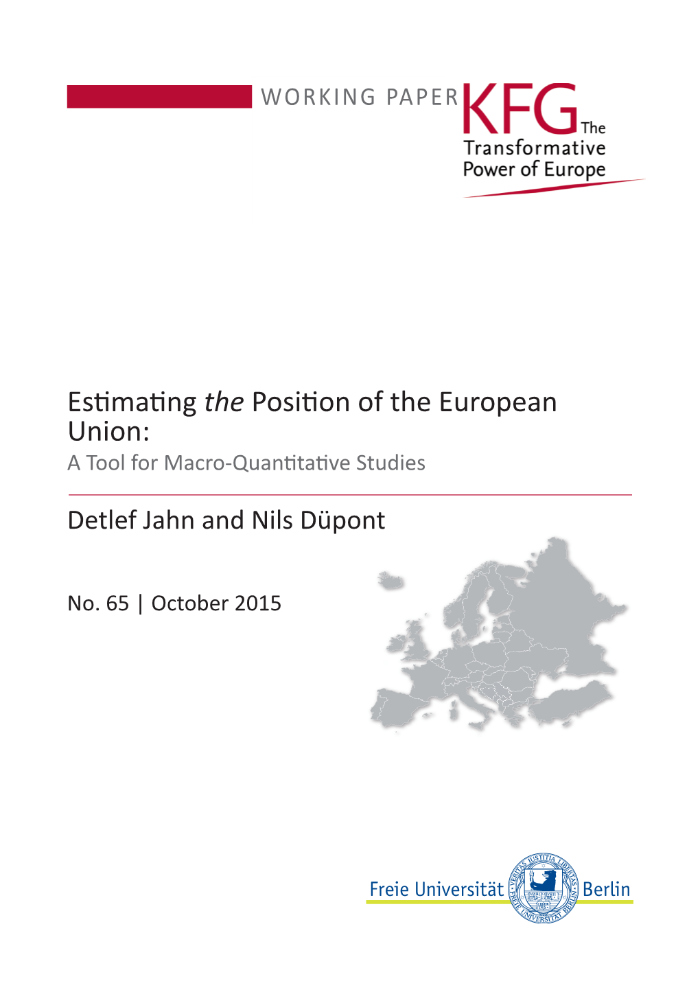 Estimating the Position of the European Union: a Tool for Macro-Quantitative Studies