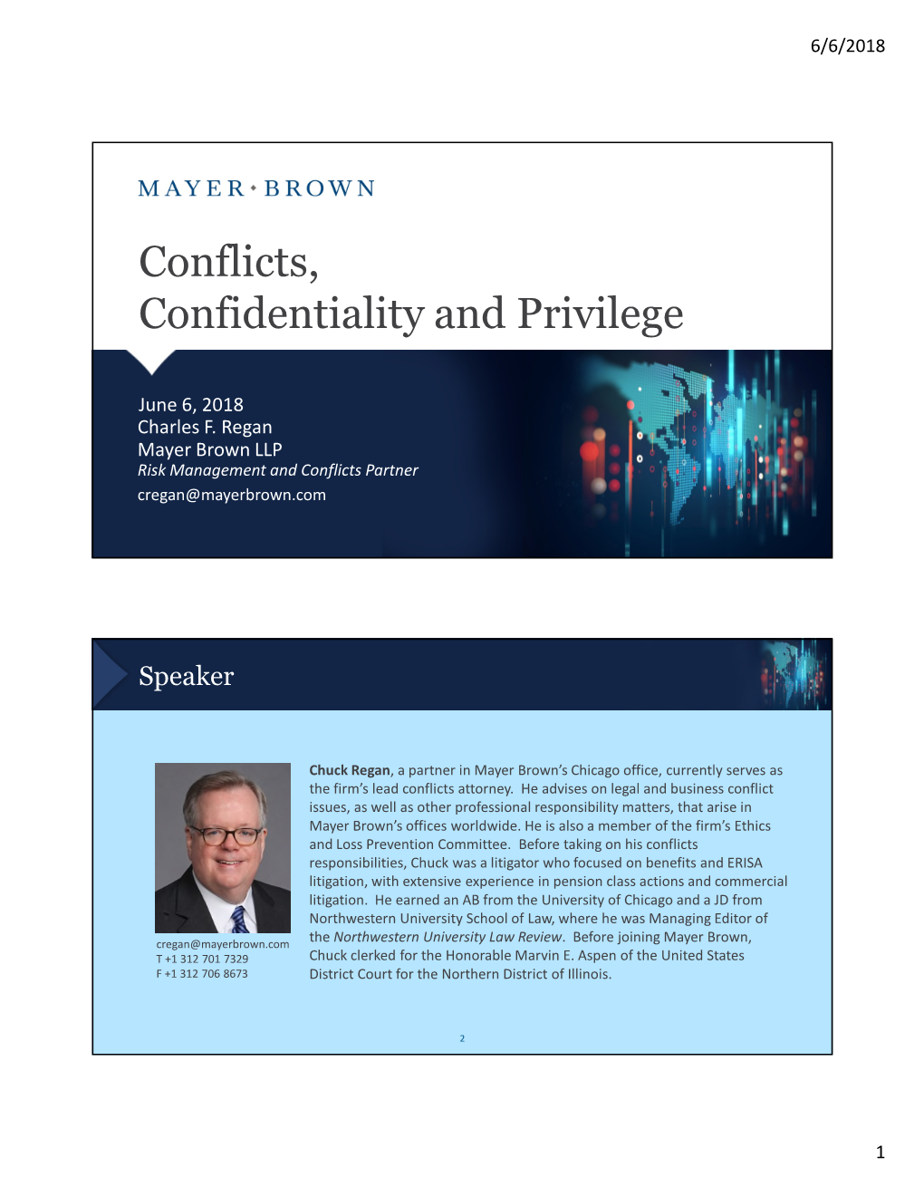 Conflicts, Confidentiality and Privilege