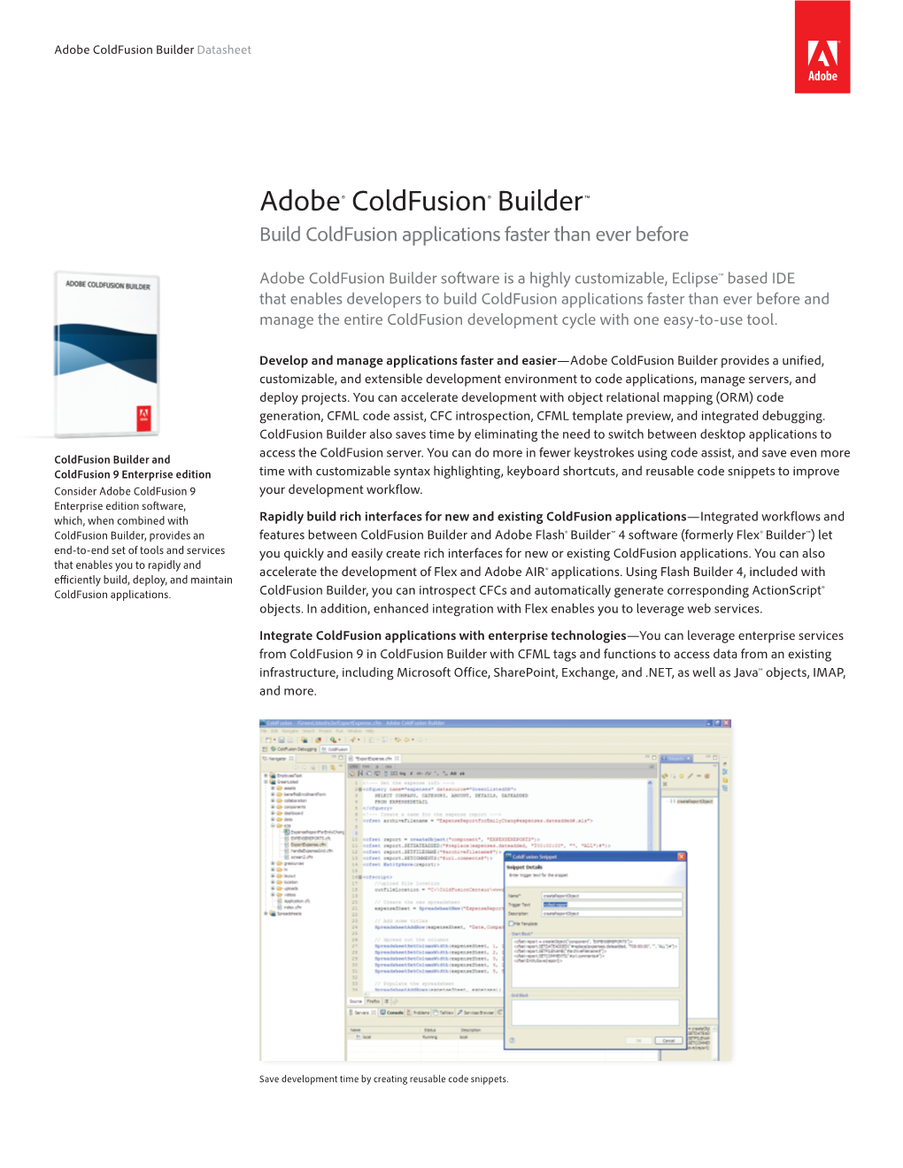 Adobe® Coldfusion® Builder™ Build Coldfusion Applications Faster Than Ever Before