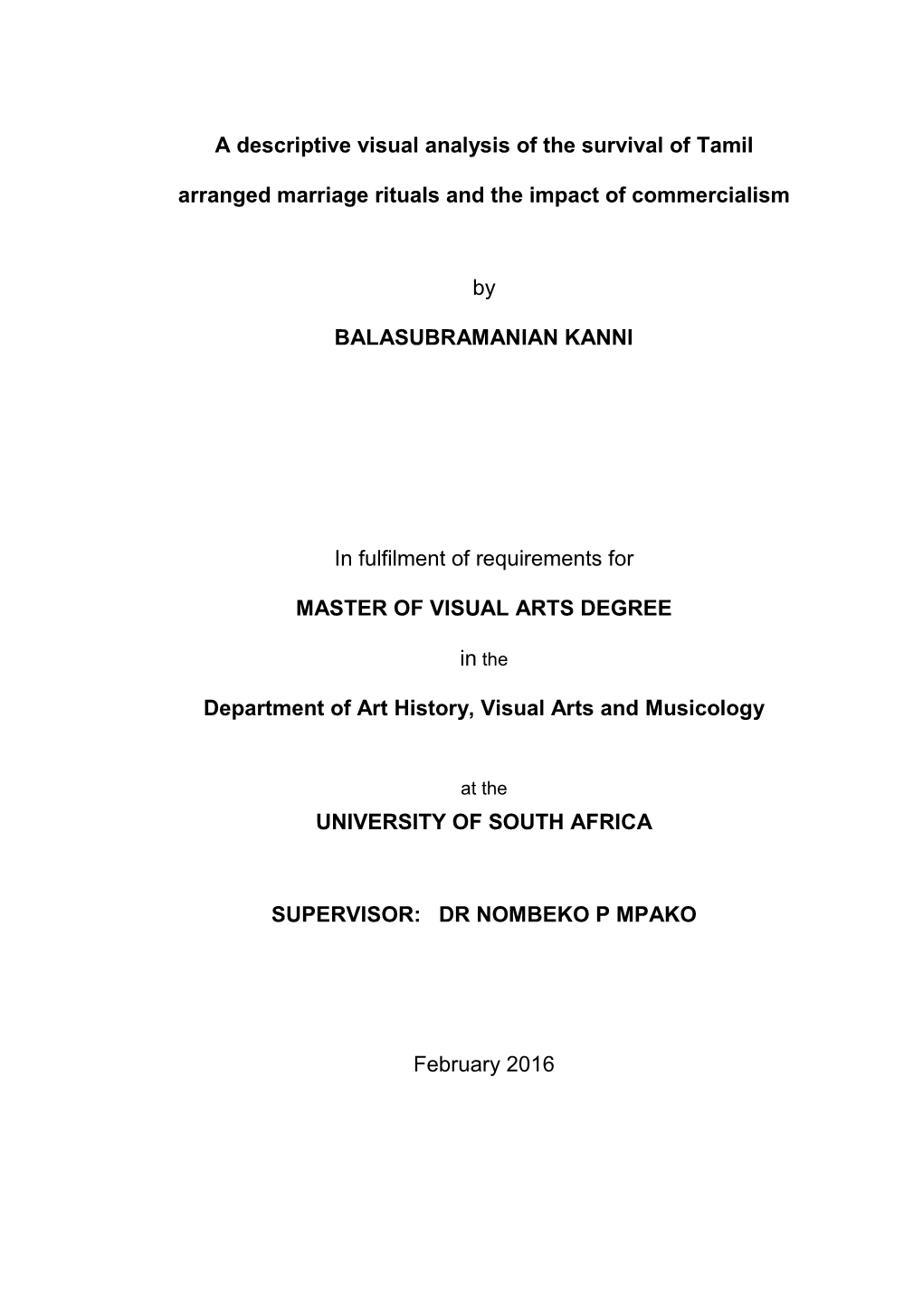 A Descriptive Visual Analysis of the Survival of Tamil Arranged Marriage Rituals and the Impact of Commercialism