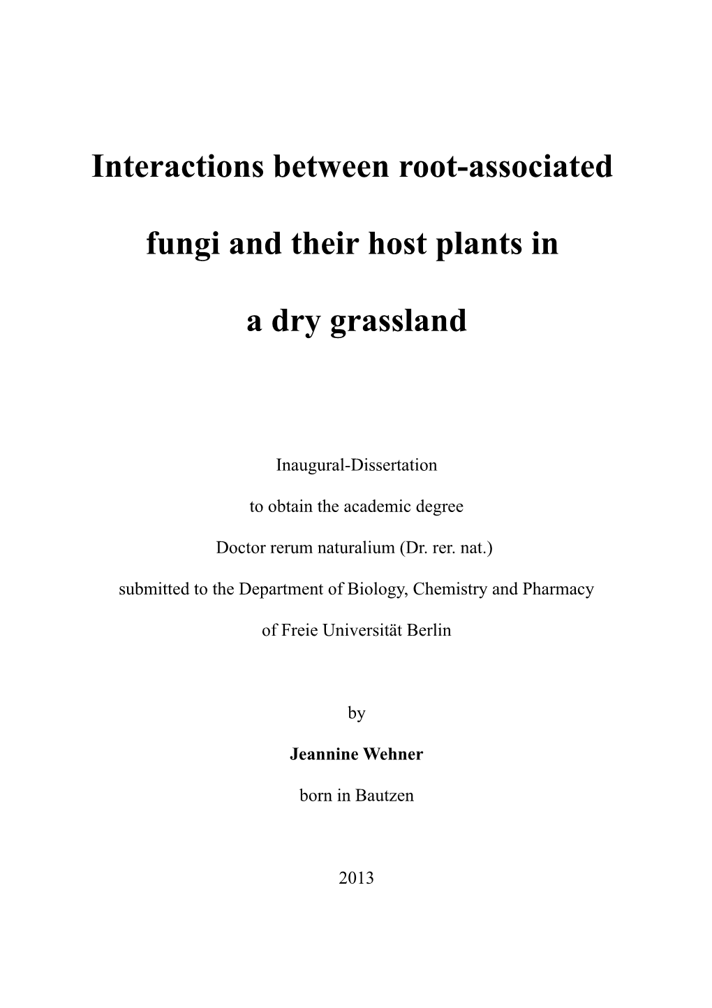 Interactions Between Root-Associated Fungi and Their Host Plants in a Dry