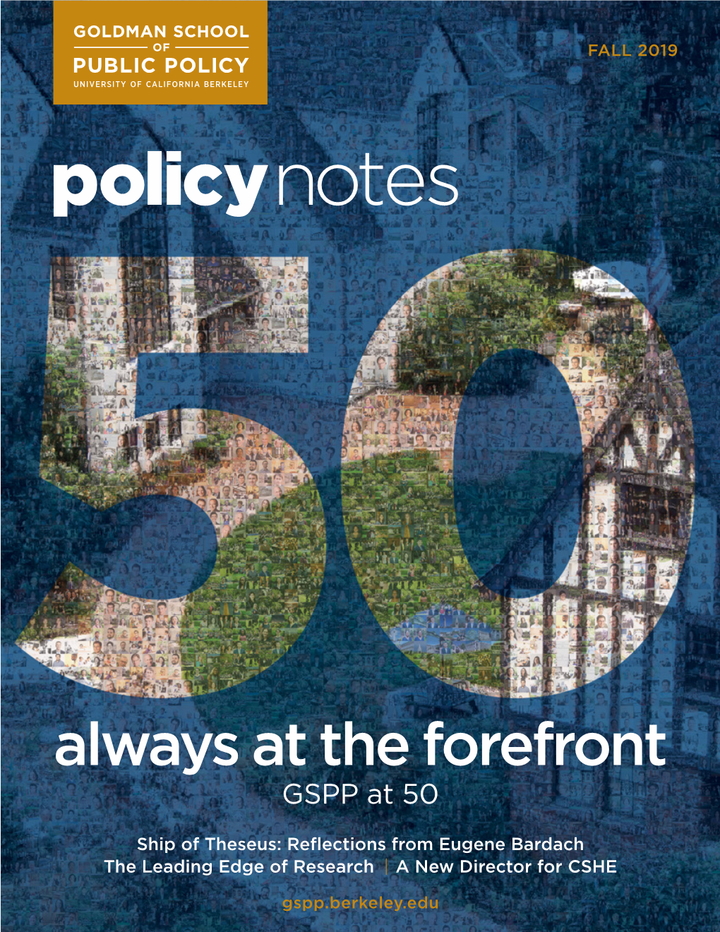 Always at the Forefront GSPP at 50