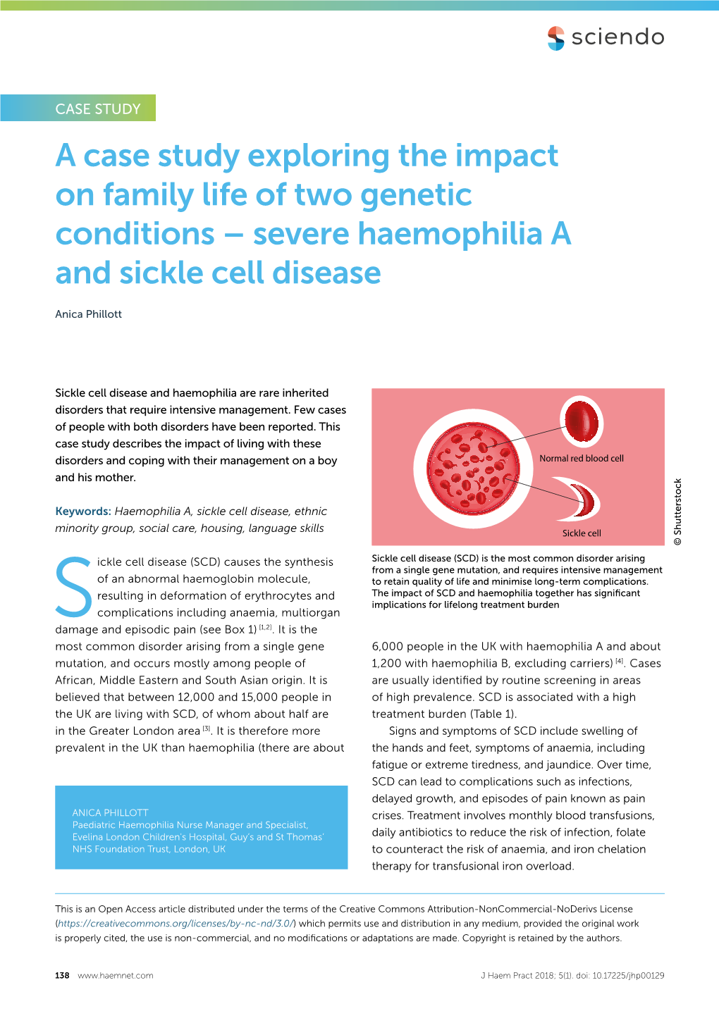 Severe Haemophilia a and Sickle Cell Disease