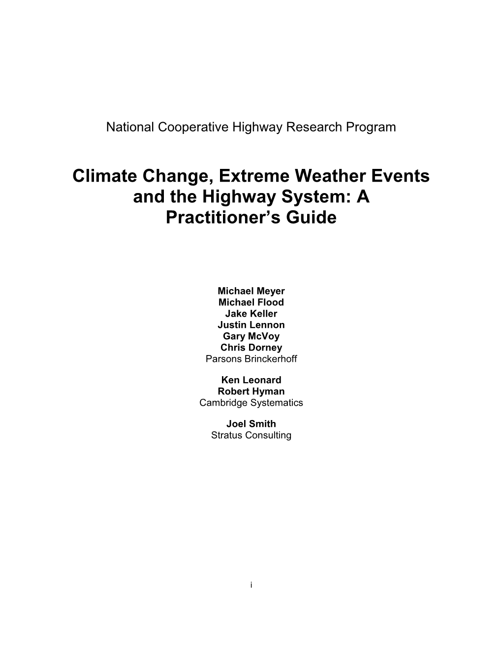 Climate Change, Extreme Weather Events and the Highway System: a Practitioner’S Guide