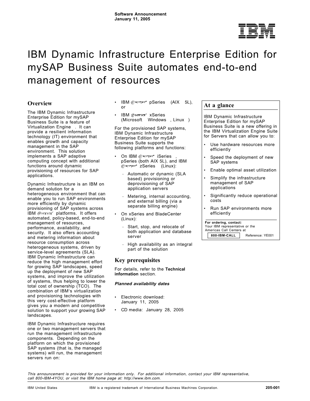 IBM Dynamic Infrastructure Enterprise Edition for Mysap Business Suite Automates End-To-End Management of Resources