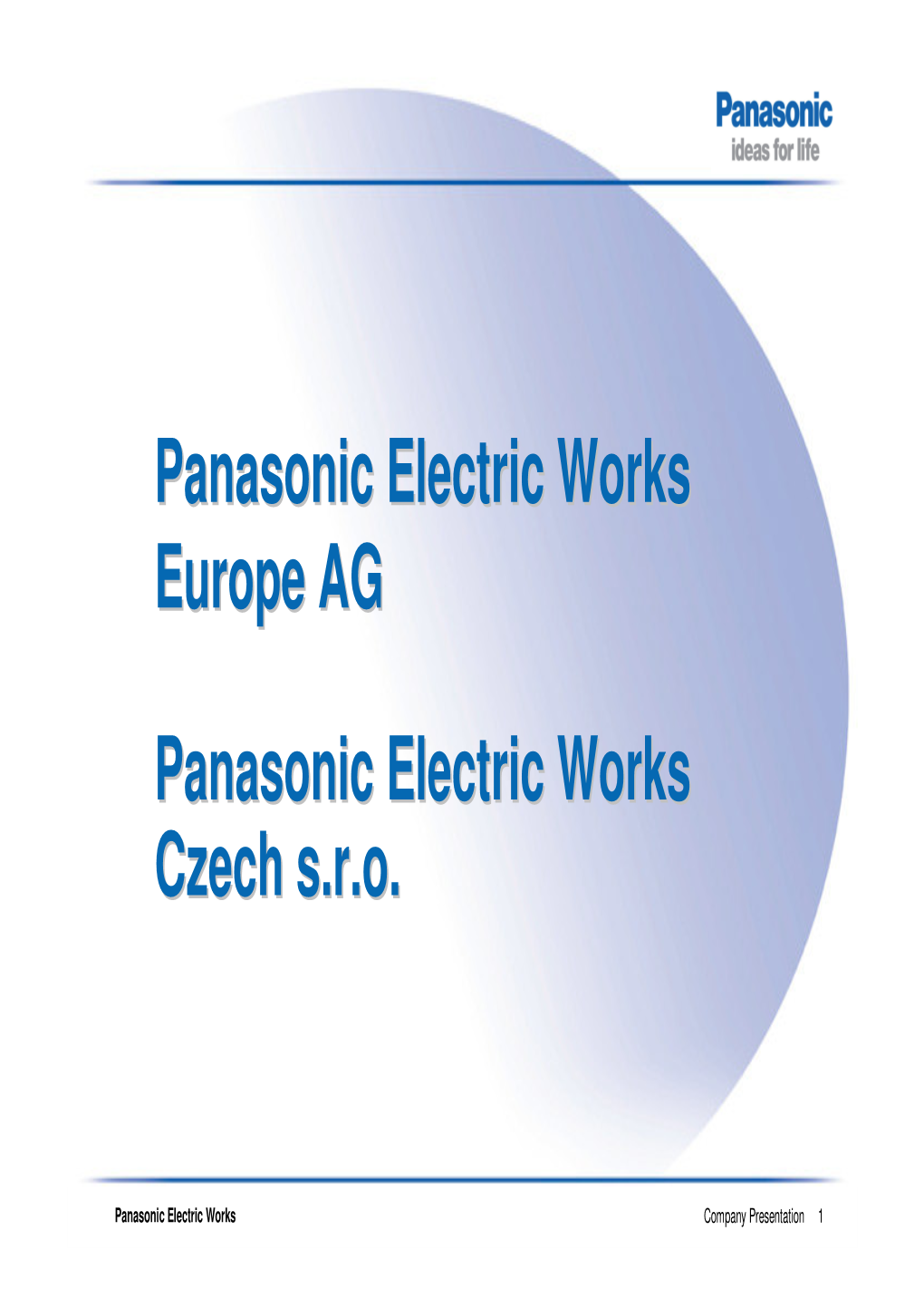 Panasonic Electric Works Europe History