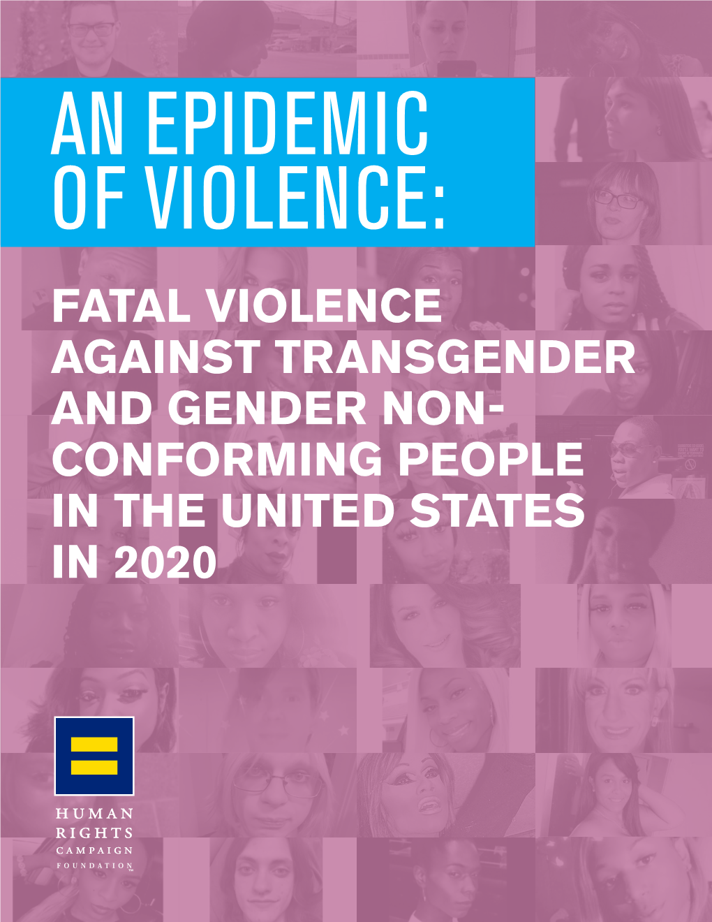 Fatal Violence Against Transgender and Gender Non-Conforming People