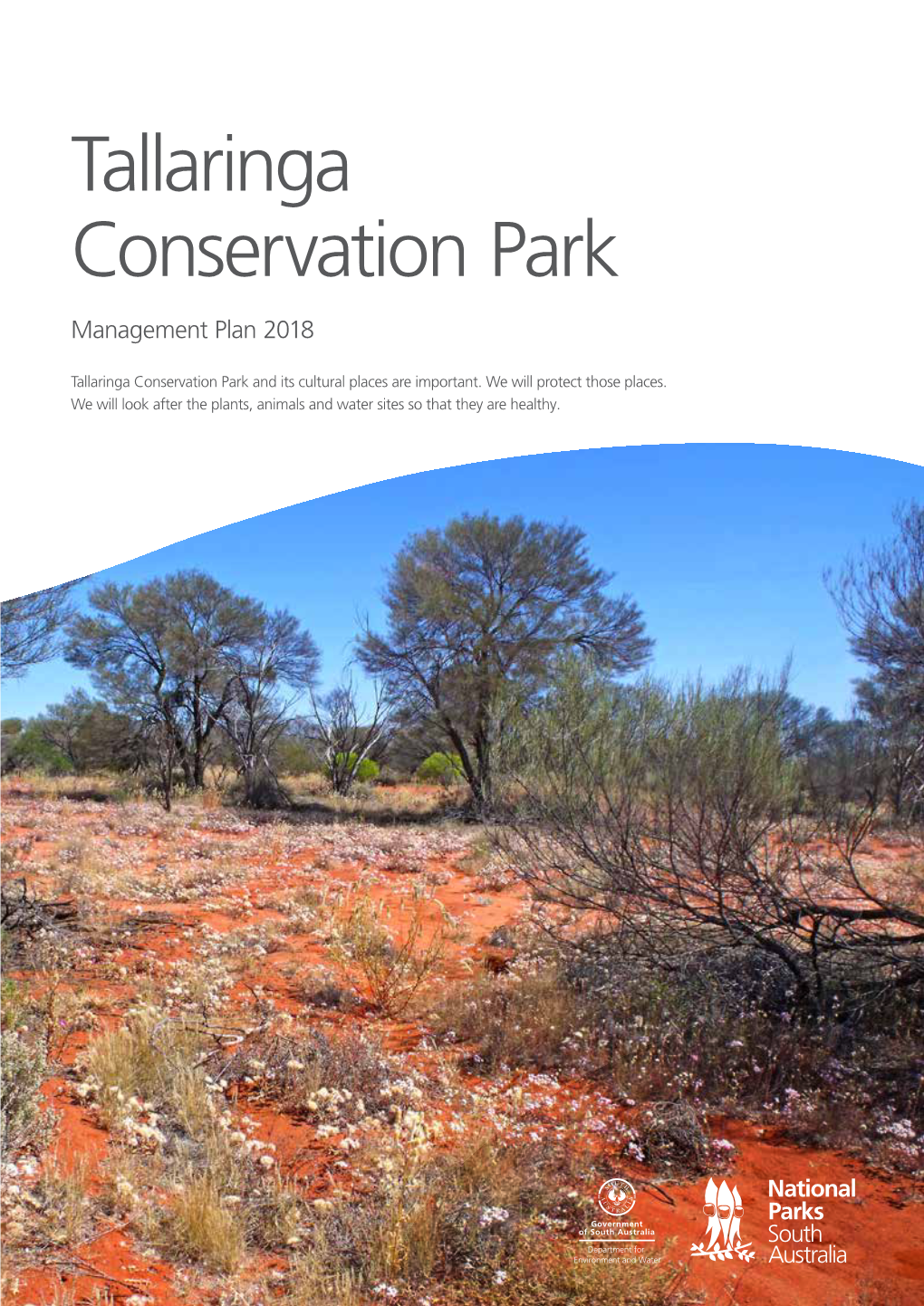 Tallaringa Conservation Park Management Plan 2018