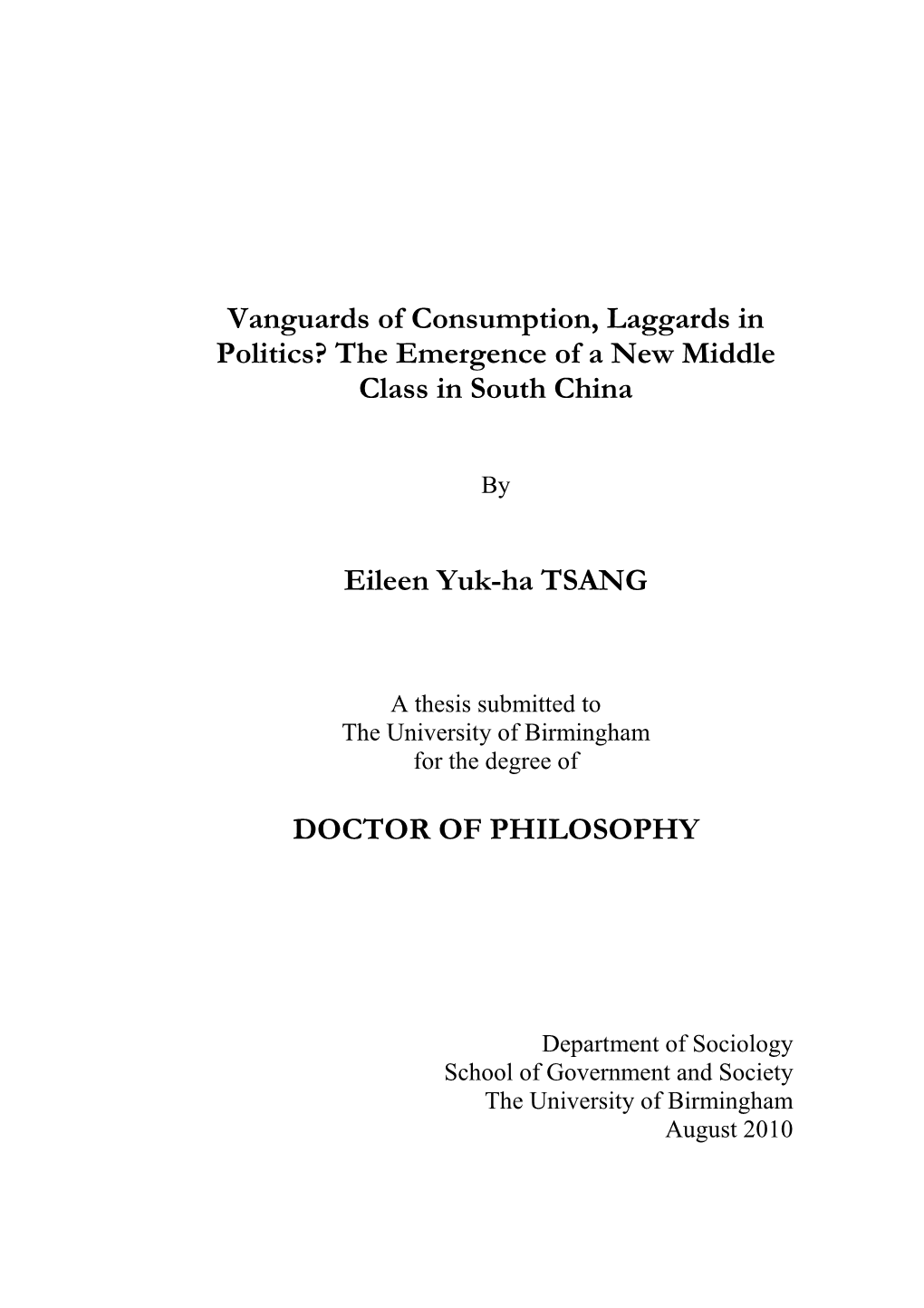 Vanguards of Consumption, Laggards in Politics? the Emergence of a New Middle Class in South China