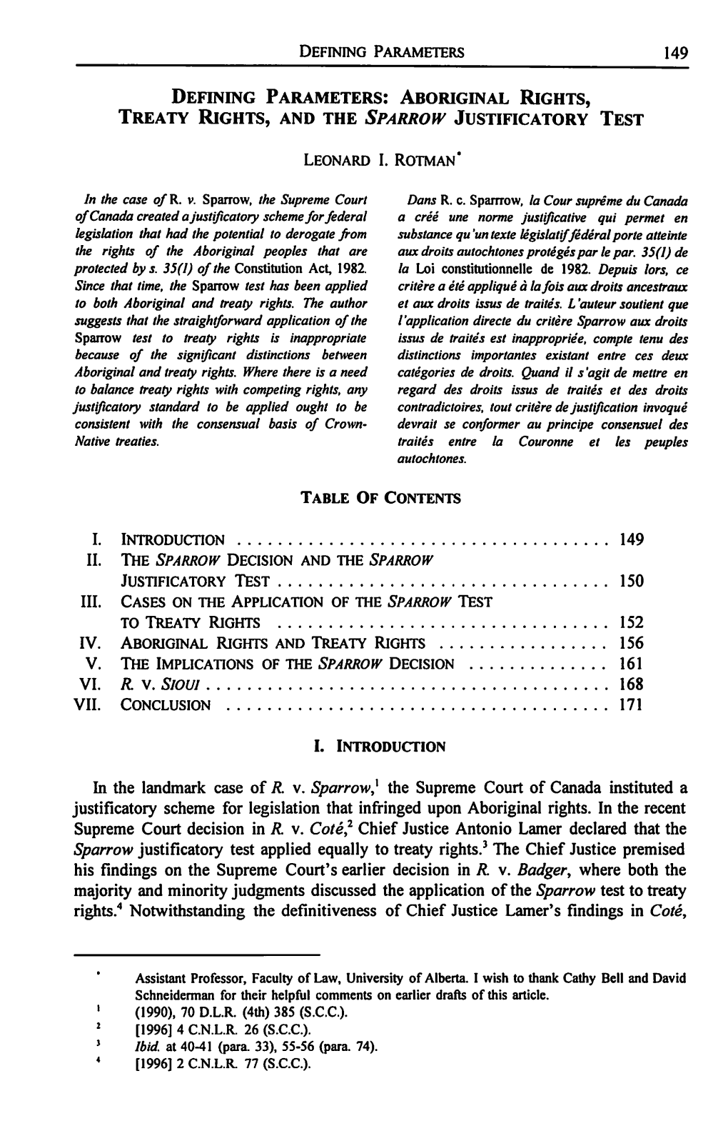 III. IV. VI. VII. in the Landmark Case of R. V. Sparrow,1 the Supreme Court Of