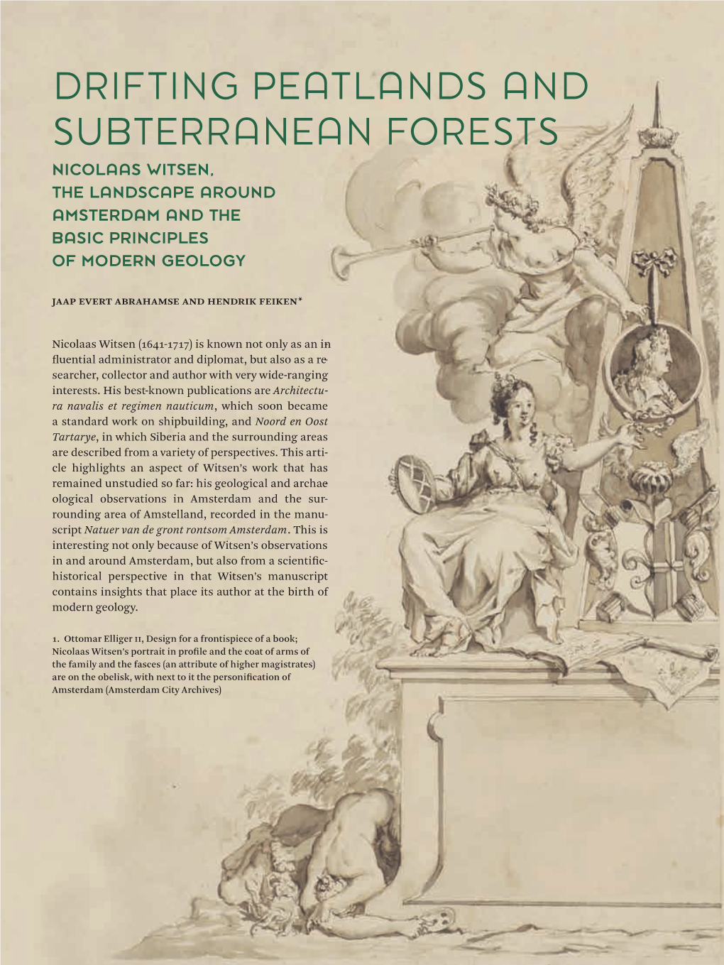 Drifting Peatlands and Subterranean Forests Nicolaas Witsen, the Landscape Around Amsterdam and the Basic Principles of Modern Geology