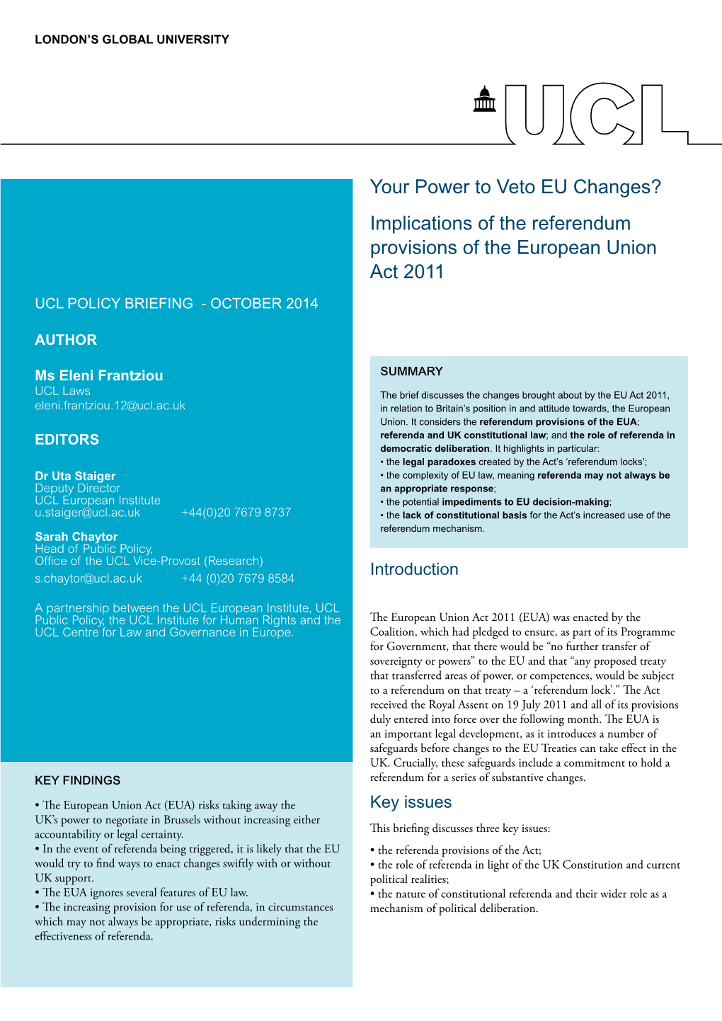 Implications of the Referendum Provisions of the European Union Act 2011 Ucl Policy Briefing - October 2014