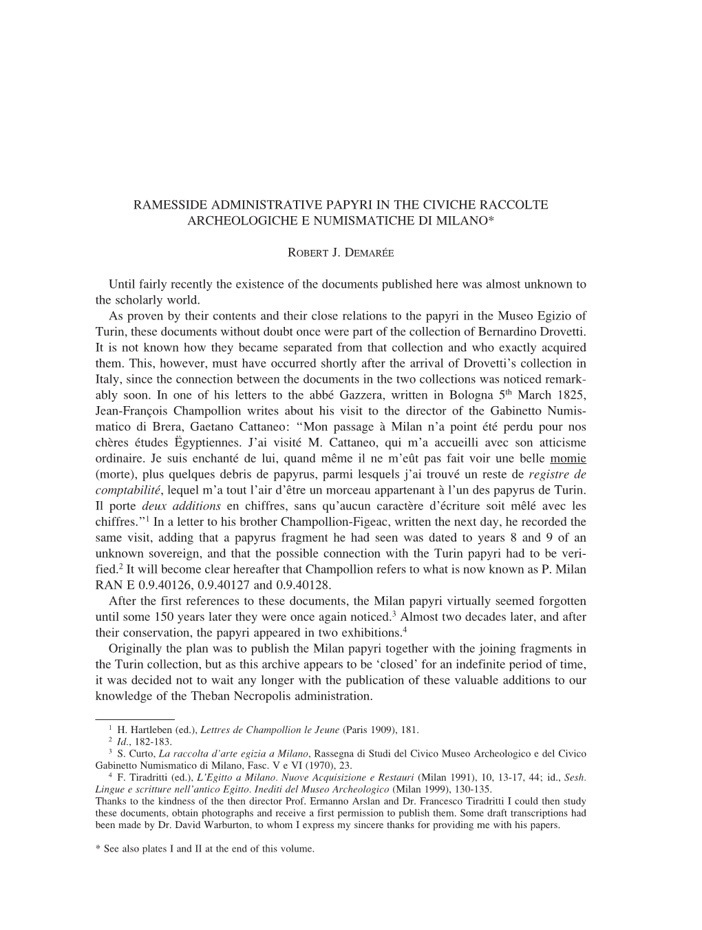 Ramesside Administrative Papyri in the Civiche Raccolte Archeologiche E Numismatiche Di Milano*