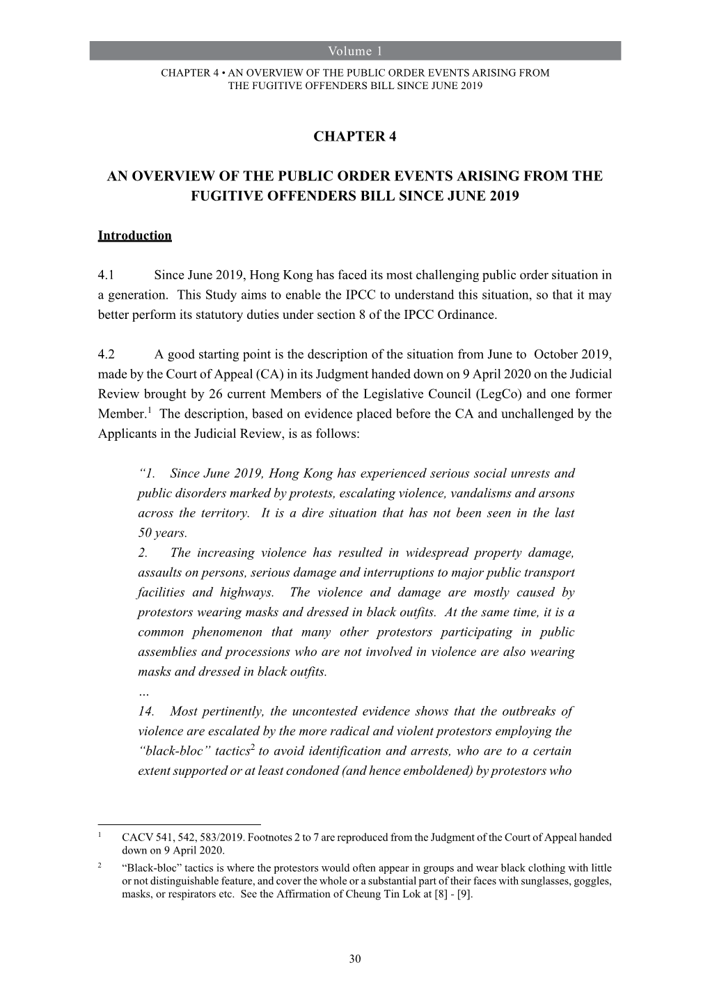 An Overview of the Public Order Events Arising from the Fugitive Offenders Bill Since June 2019