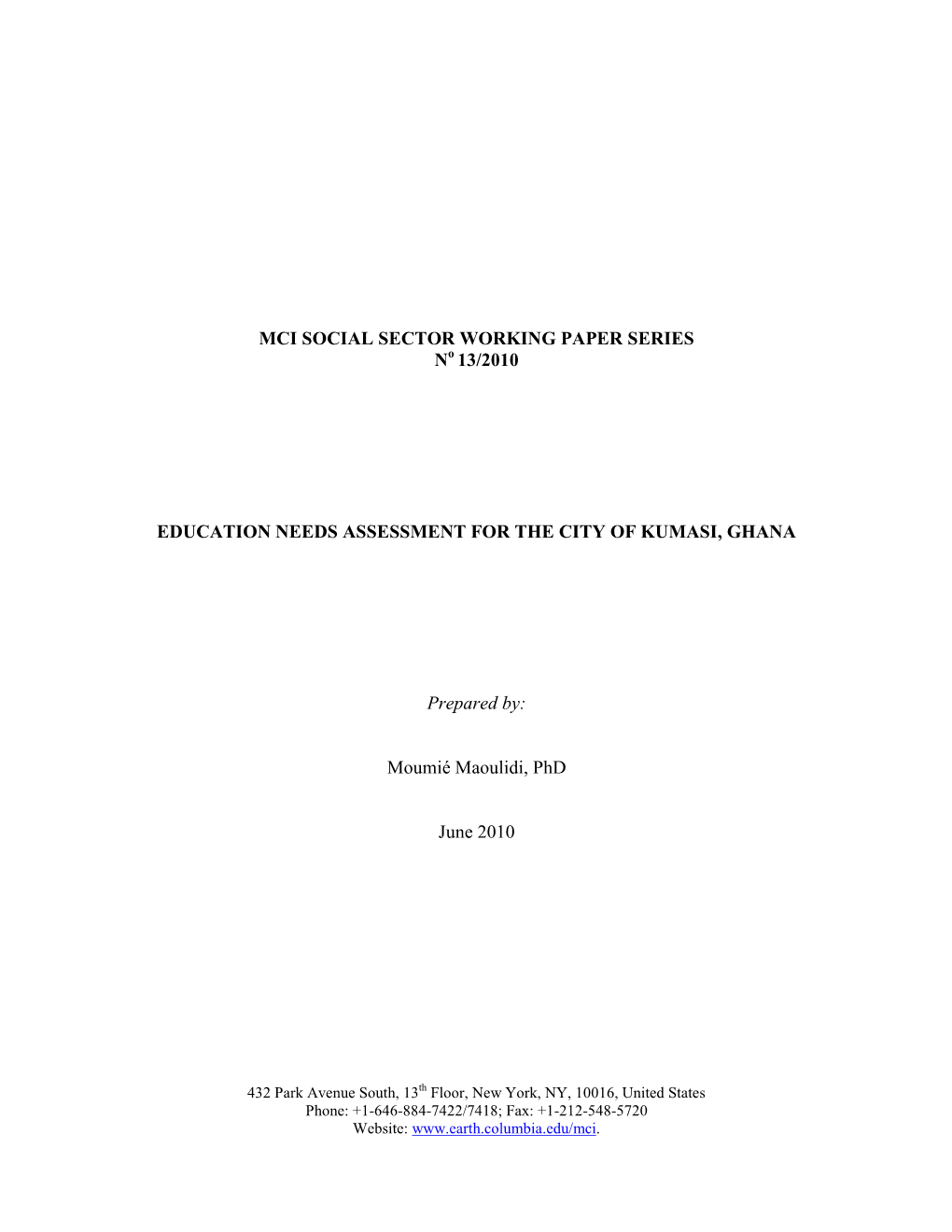 MCI SOCIAL SECTOR WORKING PAPER SERIES No 13/2010