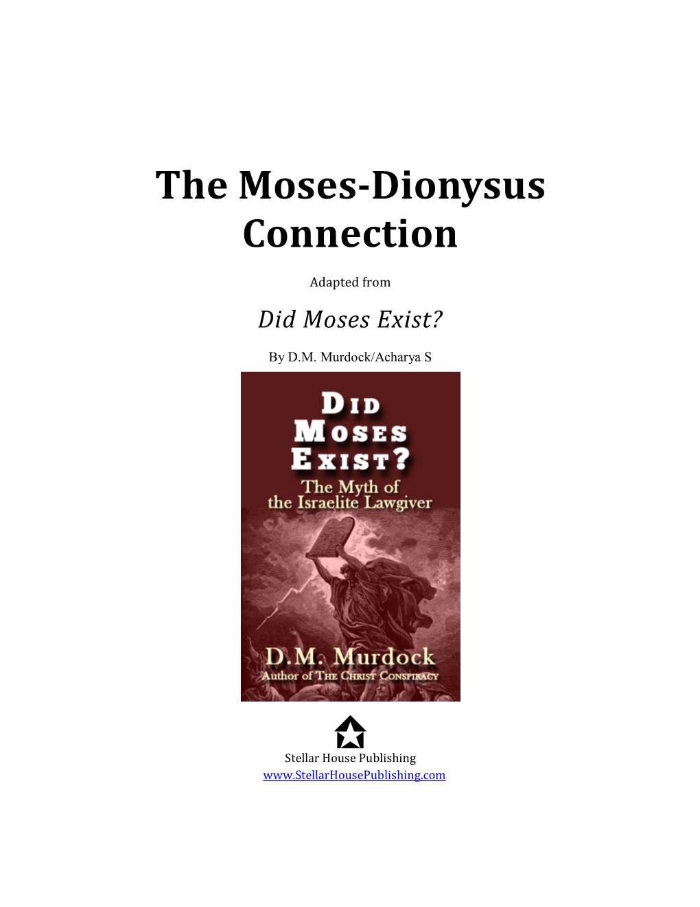 The Moses-Dionysus Connection