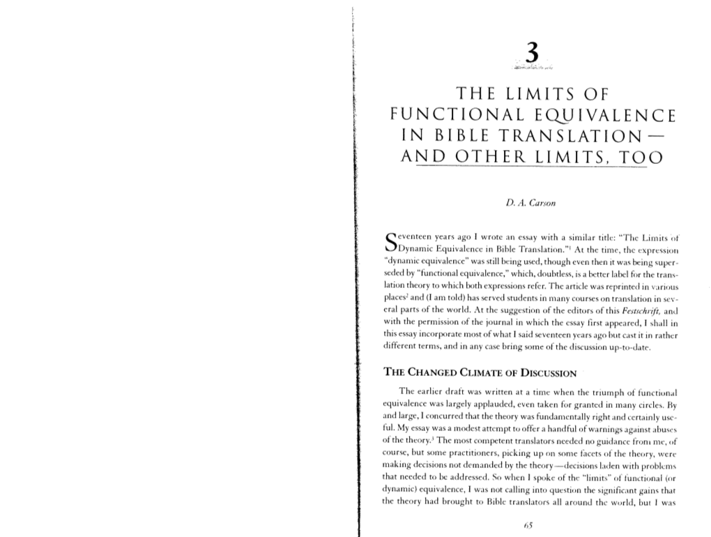 THE LIMITS of FUNCTIONAL Eqljivalence in BIBLE TRANSLATION­ and OTHER LIMITS, TOO