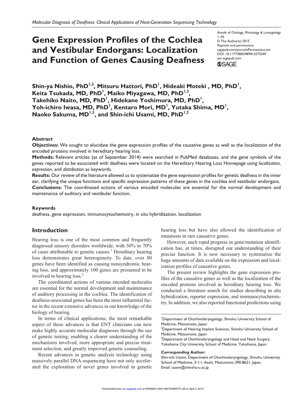 Gene Expression Profiles of the Cochlea and Vestibular Endorgans