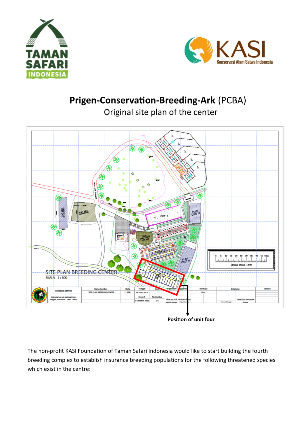 Prigen-Conservation-Breeding-Ark (PCBA) Original Site Plan of the Center