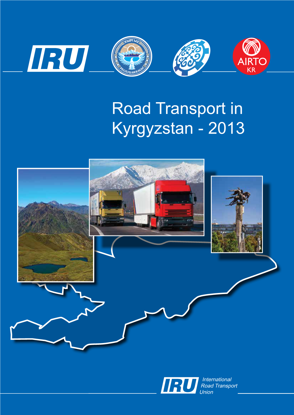 Road Transport in Kyrgyzstan - 2013