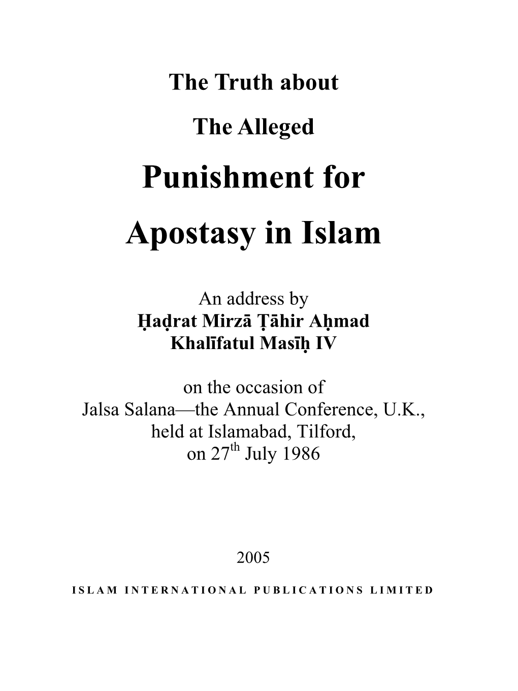 The Truth About the Alleged Punishment for Apostasy in Islam