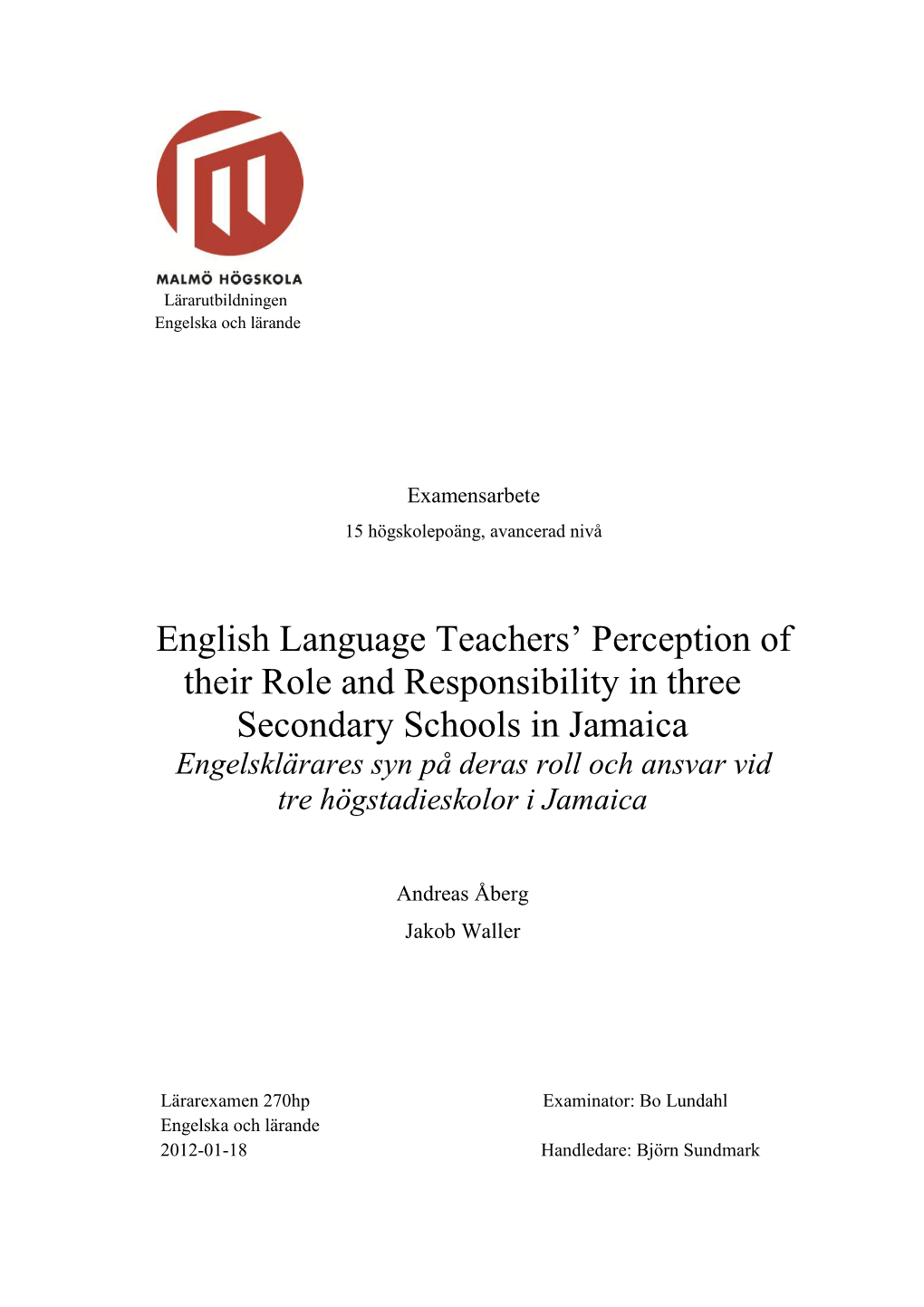 English Language Teachers‟ Perception of Their Role And