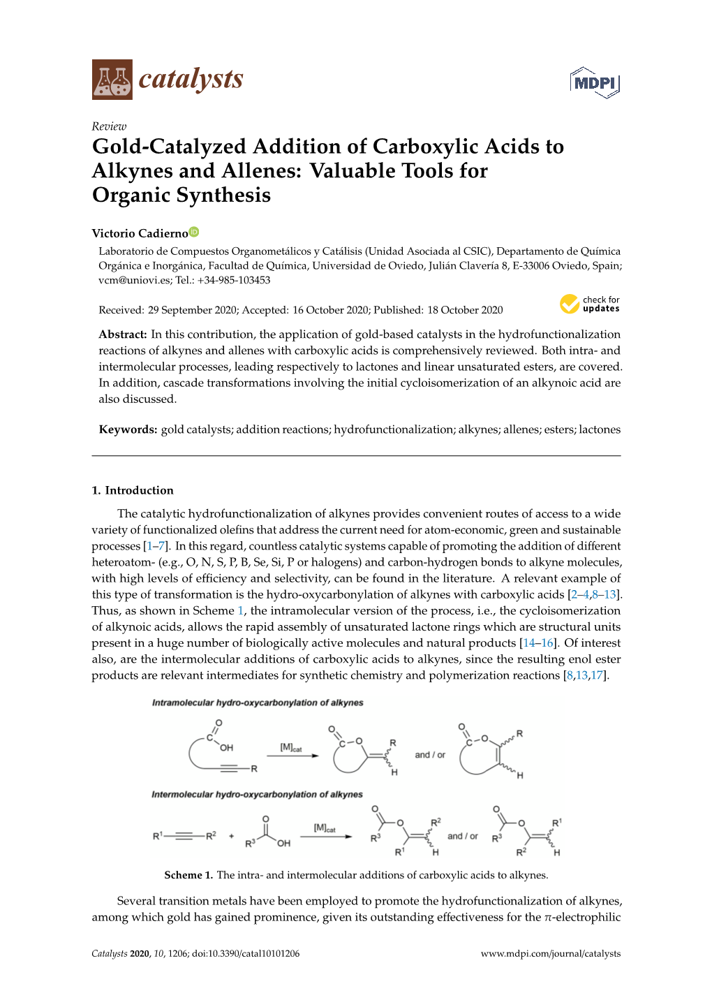 Gold-Catalyzed Addition of Carboxylic Acids to Alkynes and Allenes