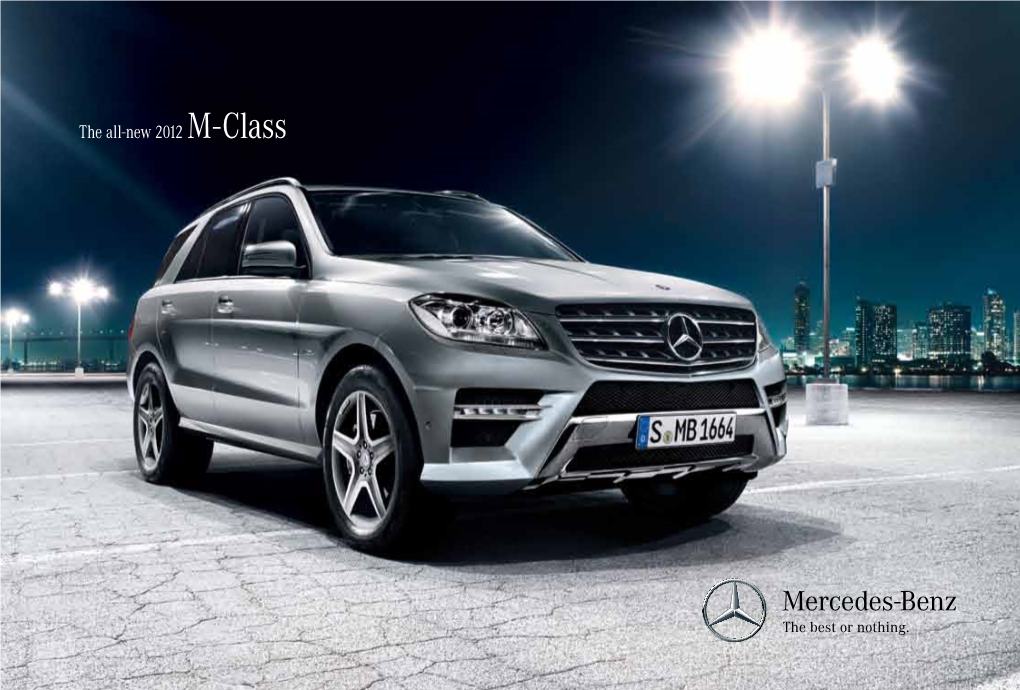 The All-New 2012 M - Class a Champion Among Luxury Suvs