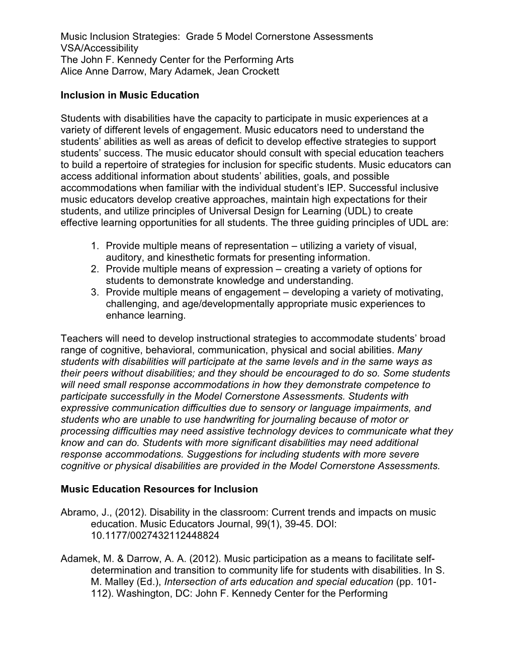 Music Inclusion Strategies: Grade 5 Model Cornerstone Assessments VSA/Accessibility the John F