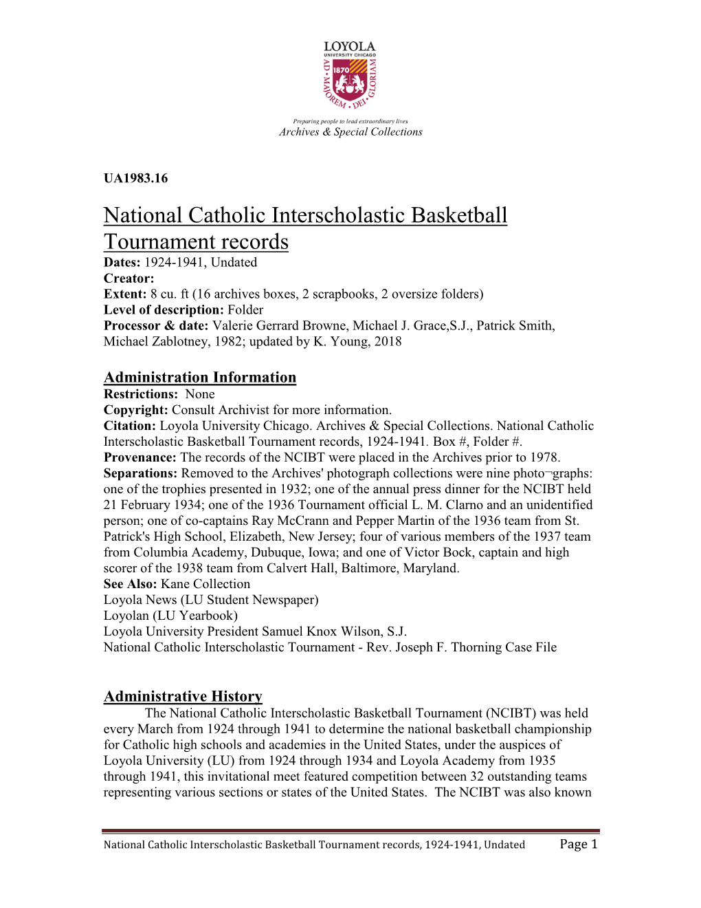 National Catholic Interscholastic Basketball Tournament Records Dates: 1924-1941, Undated Creator: Extent: 8 Cu