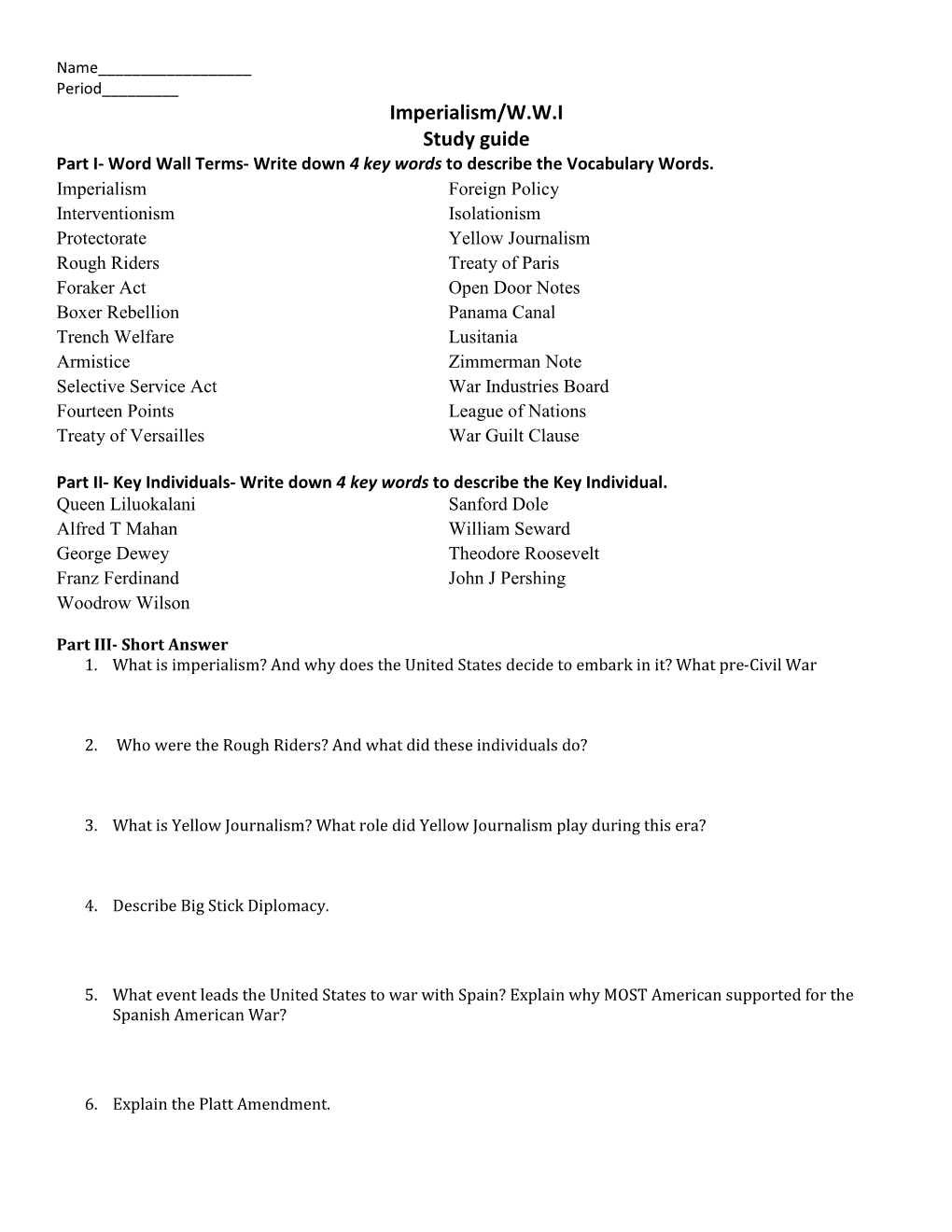 Imperialism/W.W.I Study Guide Part I- Word Wall Terms- Write Down 4 Key Words to Describe the Vocabulary Words