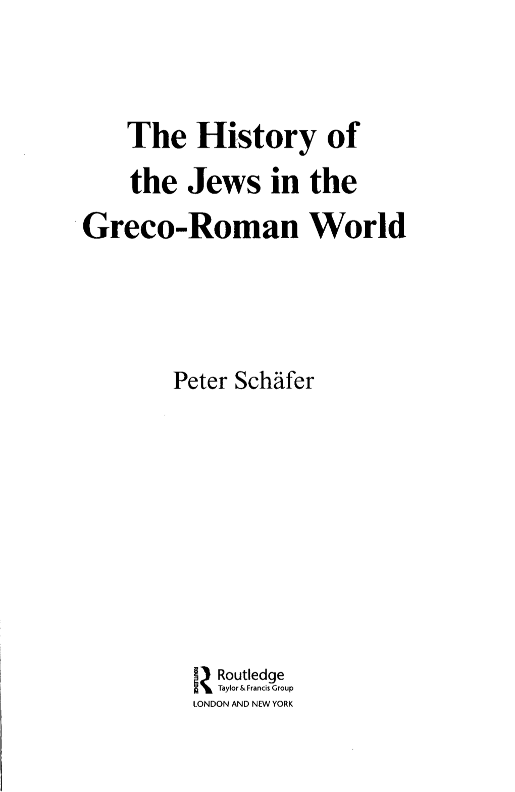 The History of the Jews in the Greco-Roman World