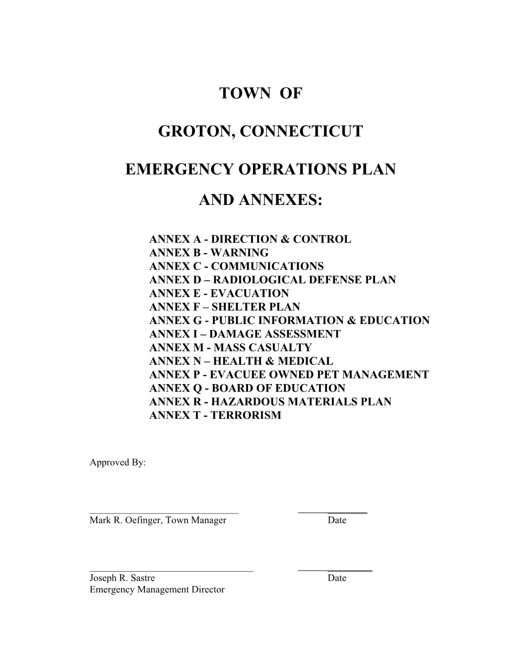 Town of Groton, Connecticut Emergency Operations Plan and Annexes
