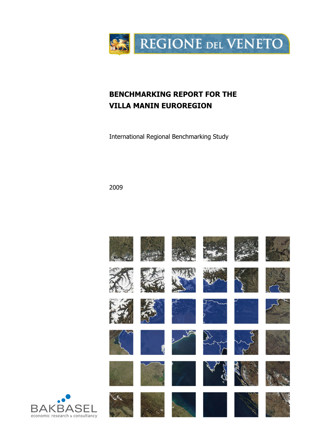 Benchmarking Report for the Villa Manin Euroregion