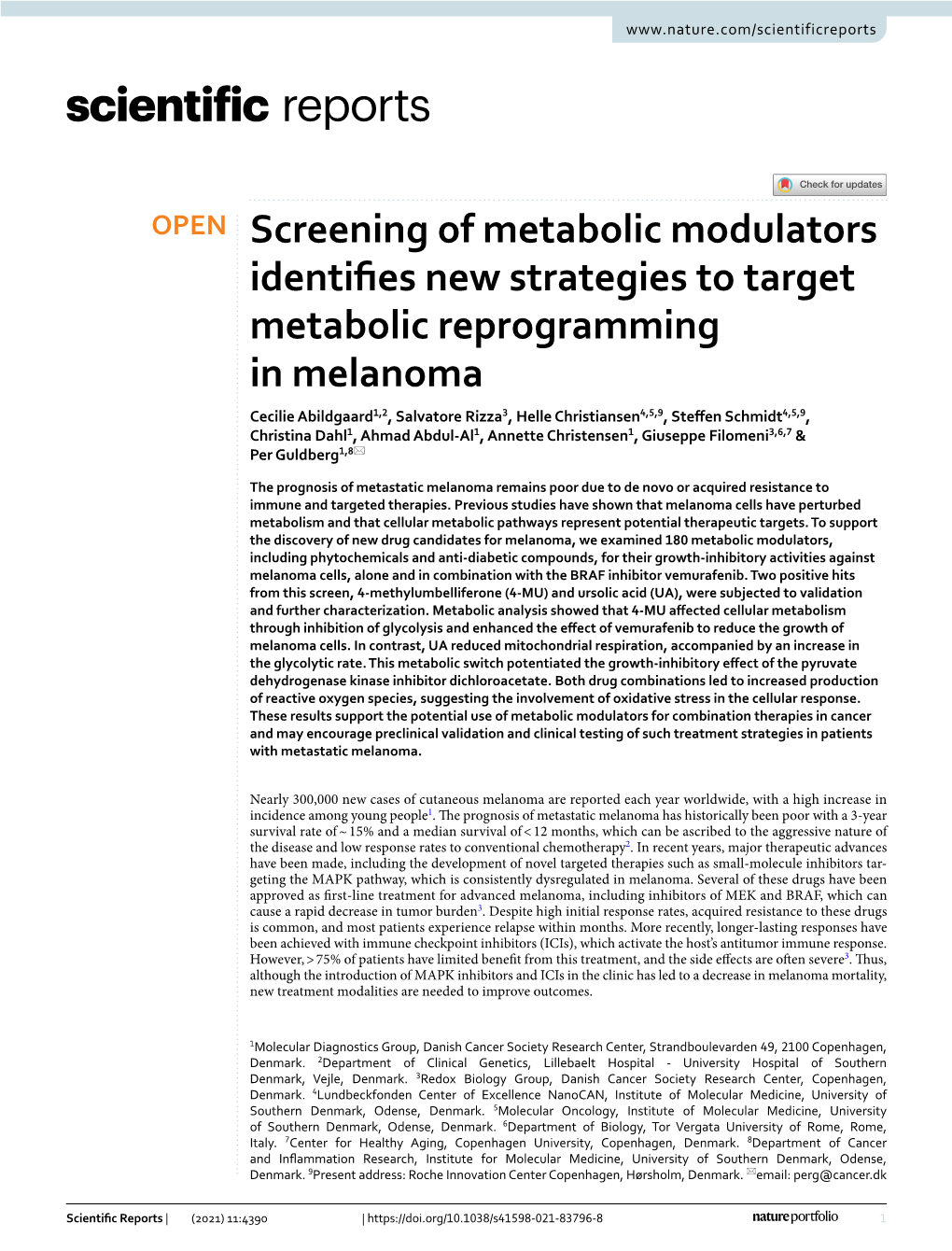 Screening of Metabolic Modulators Identifies New Strategies to Target