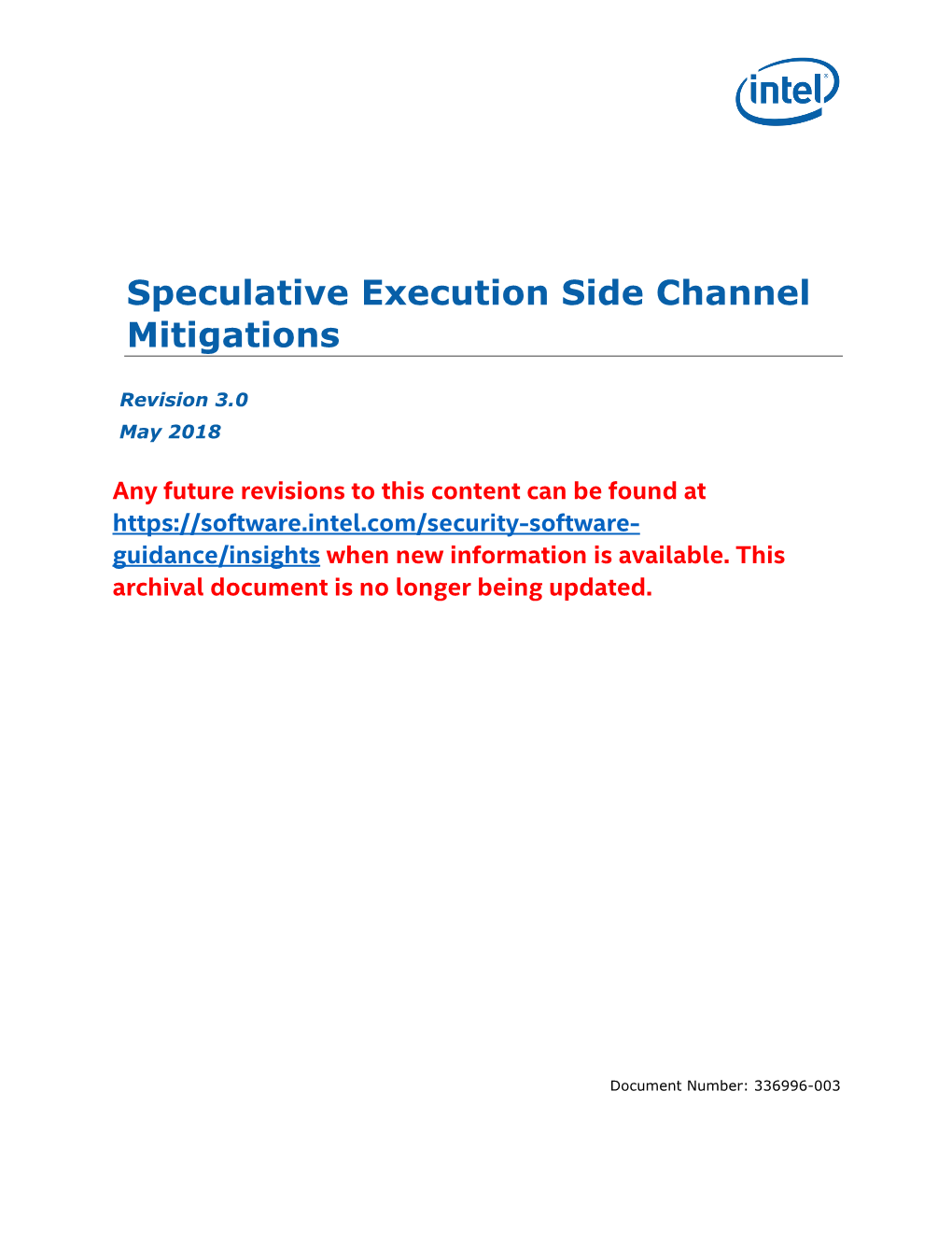 Speculative Execution Side Channel Mitigations