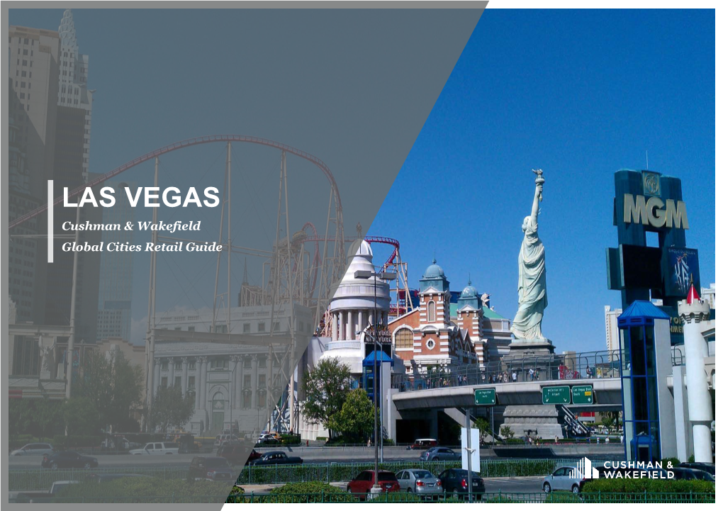 LAS VEGAS Cushman & Wakefield Global Cities Retail Guide