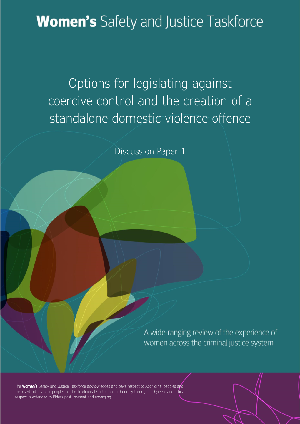 Options for Legislating Against Coercive Control and the Creation of a Standalone Domestic Violence Offence