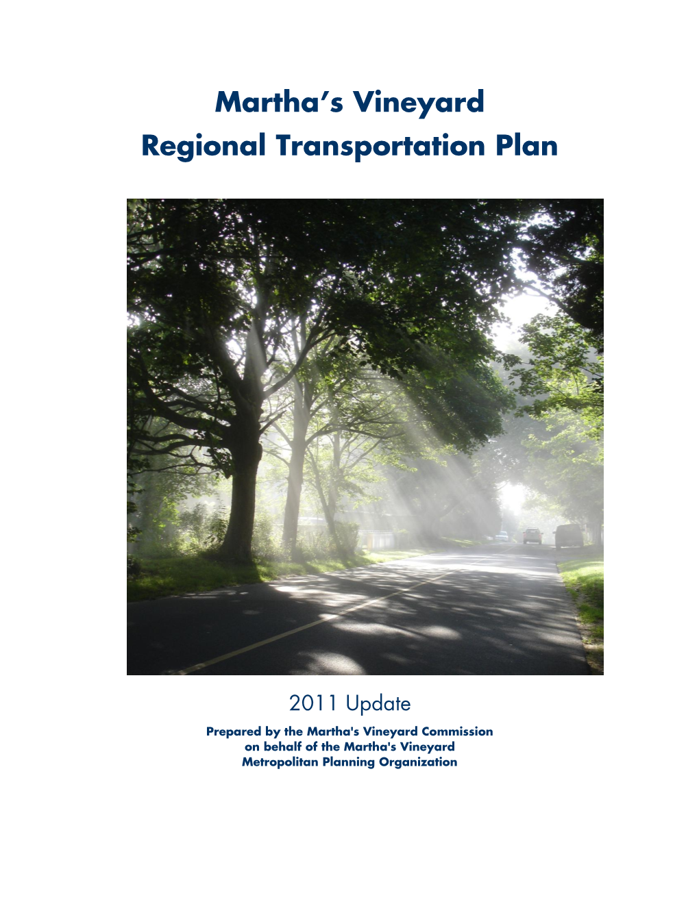 Martha's Vineyard Regional Transportation Plan
